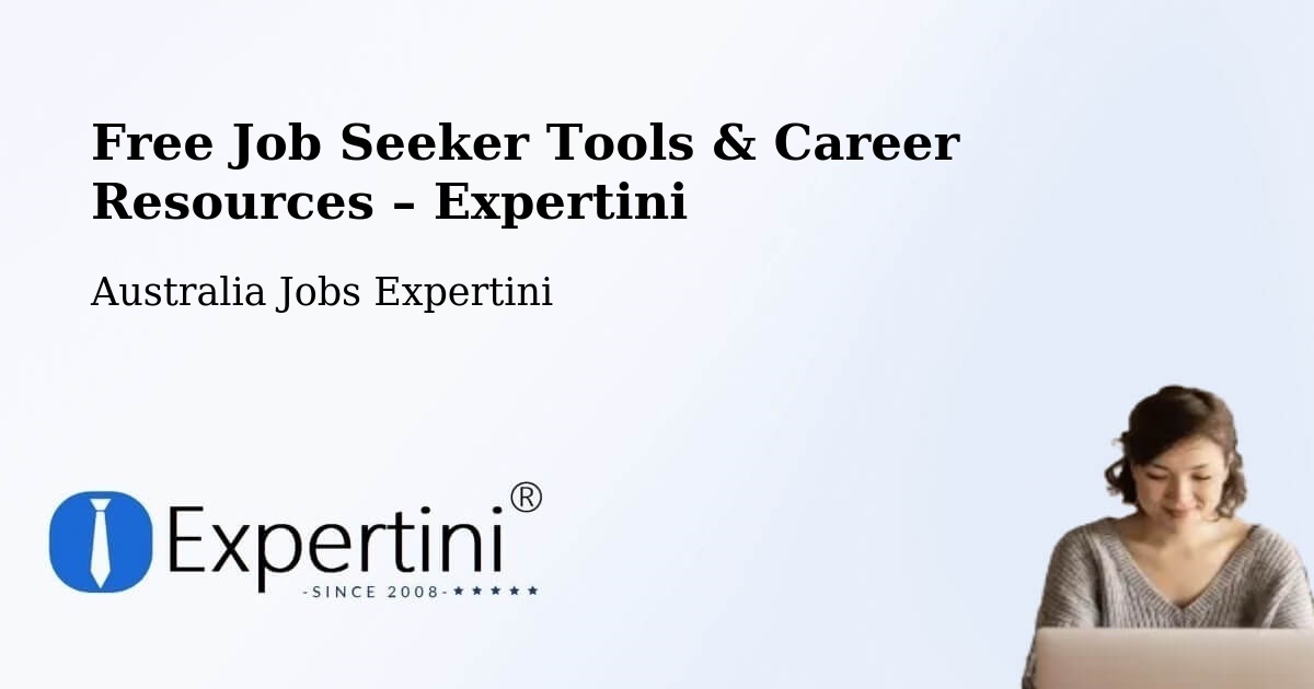 Free Job Seeker Tools & Career Resources – Gowanbrae - Gowanbrae, Australia Jobs Expertini